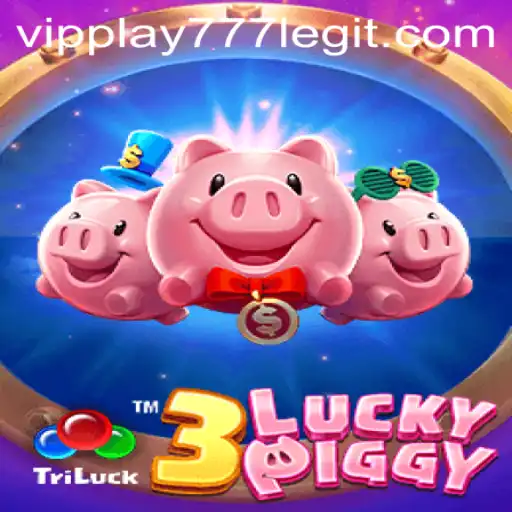 Exploring the Exciting World of 3LUCKYPIGGY with VIPPLAY777